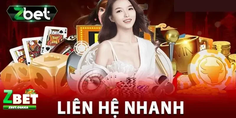 Hướng dẫn cách giúp bạn liên hệ ZBET nhanh chóng